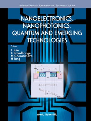 cover image of Nanoelectronics, Nanophotonics, Quantum and Emerging Technologies